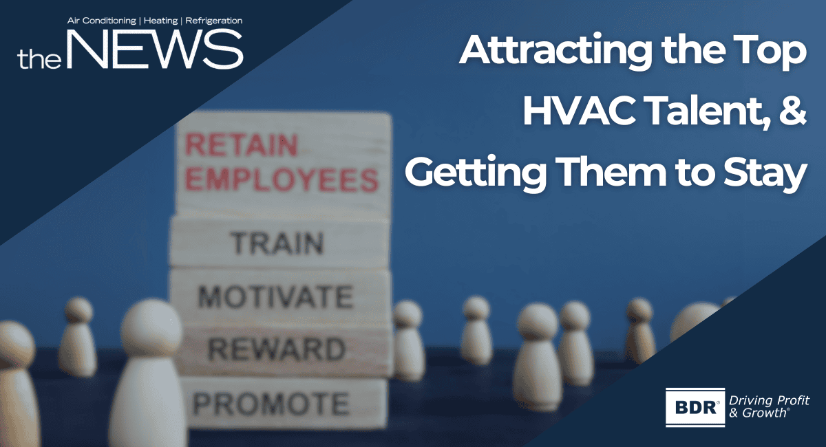 ACHR-News-Attracting-top-HVAC-talent Attracting the Top HVAC Talent, & Getting Them to Stay.