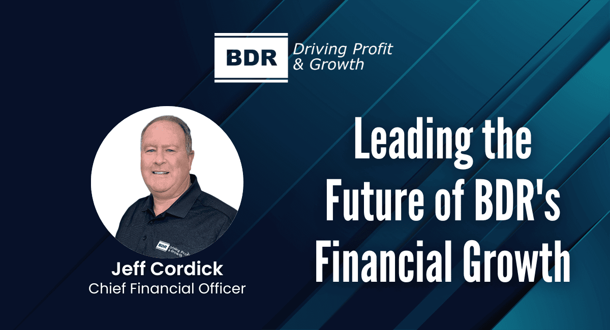 BDR Press Release - CFO Announcement BDR names Jeff Cordick as new Chief Financial Officer.
