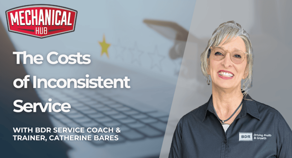 The Costs Of Inconsistent Service | BDR