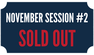 November Session #2 sold out November Session #2 sold out