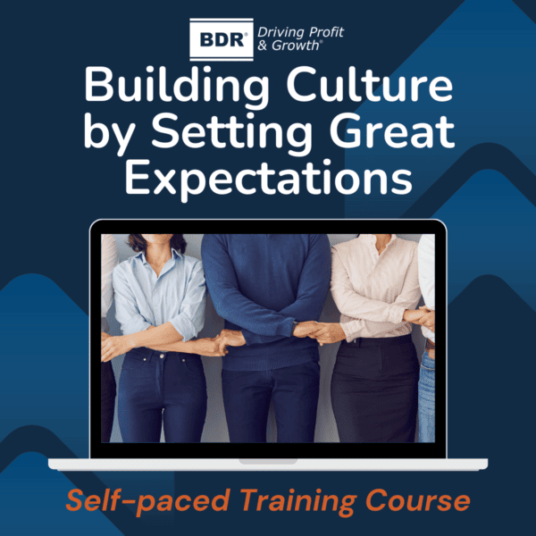 Building Culture by Setting Great Expectations.