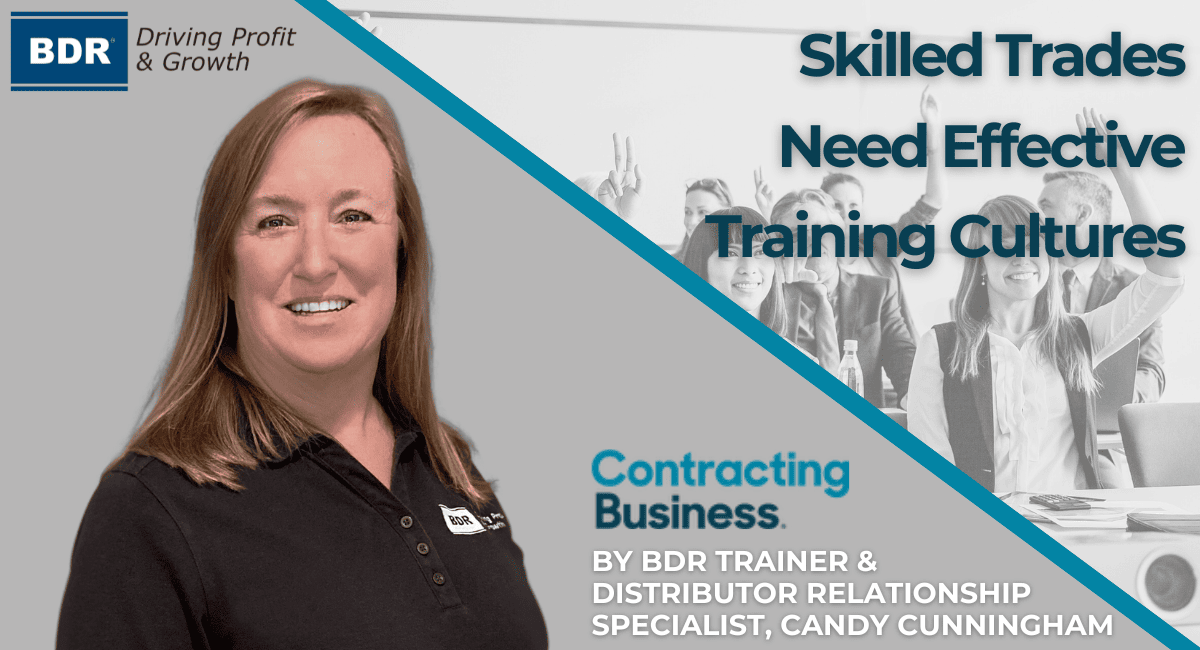 Skilled Trades Need Effective Training Cultures candy-cunningham