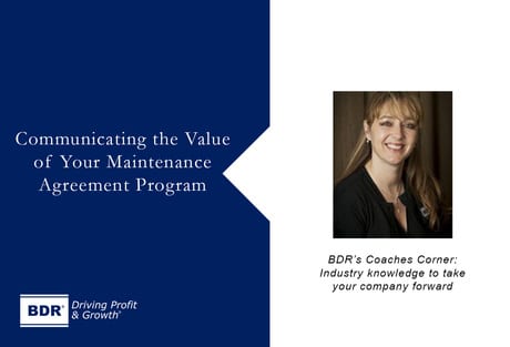 Jennifer Shooshanian Communicating the Value of Your Maintenance Agreement Program