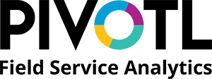 PIVOTL Field Service Analytics.