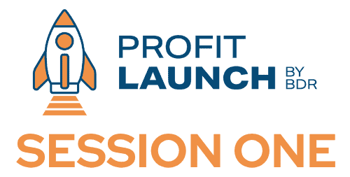 Profit Launch Session One.